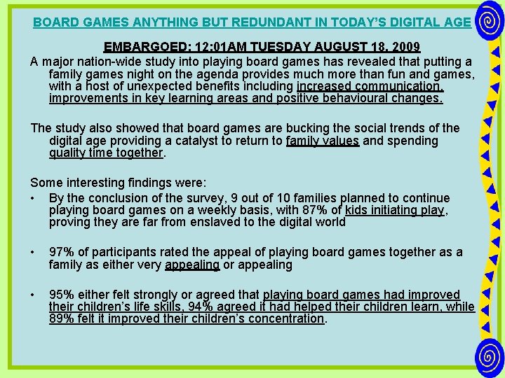 BOARD GAMES ANYTHING BUT REDUNDANT IN TODAY’S DIGITAL AGE EMBARGOED: 12: 01 AM TUESDAY