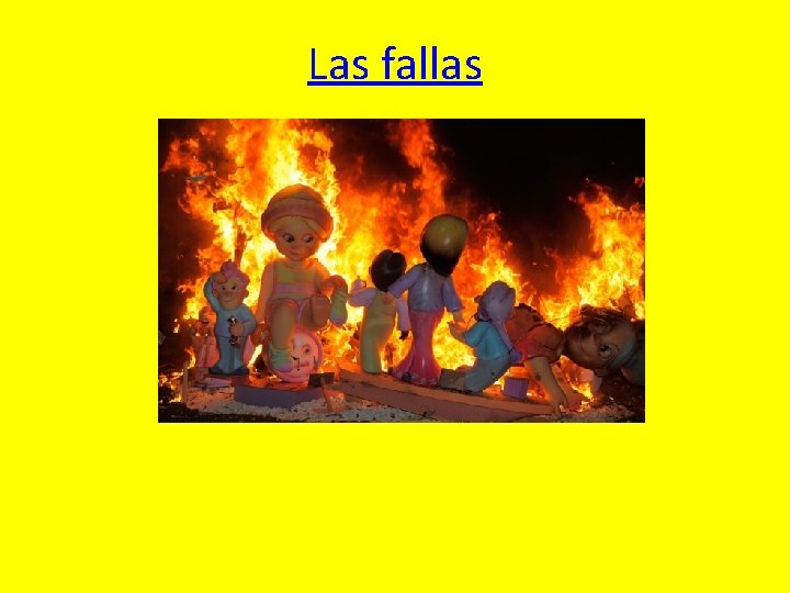 Las fallas 