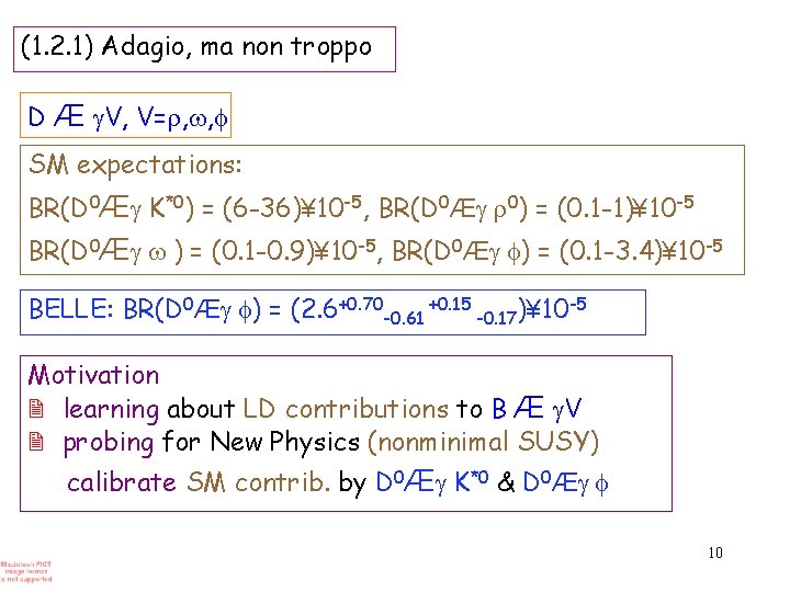 (1. 2. 1) Adagio, ma non troppo D Æ g. V, V=r, w, f