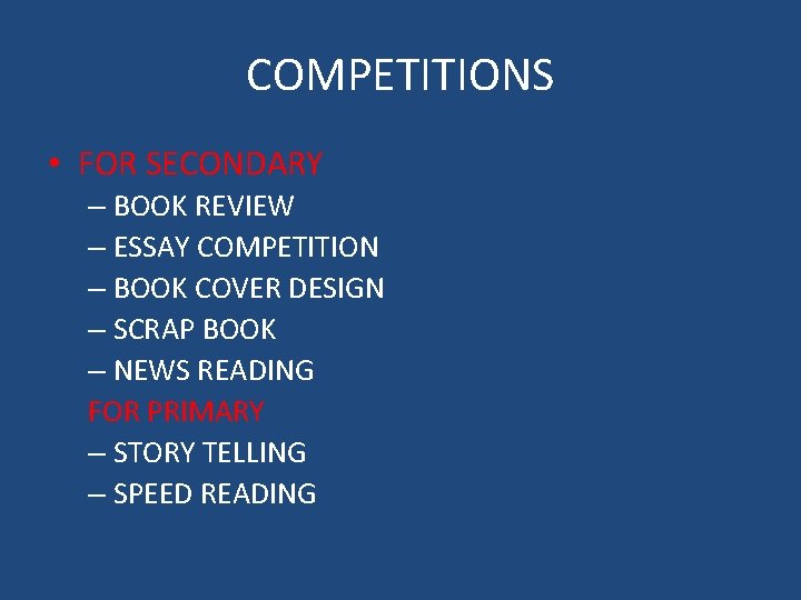 COMPETITIONS • FOR SECONDARY – BOOK REVIEW – ESSAY COMPETITION – BOOK COVER DESIGN