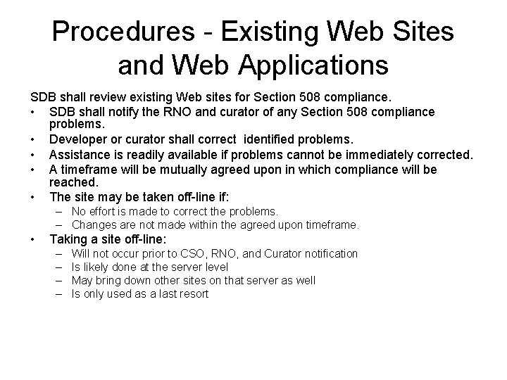 Procedures - Existing Web Sites and Web Applications SDB shall review existing Web sites