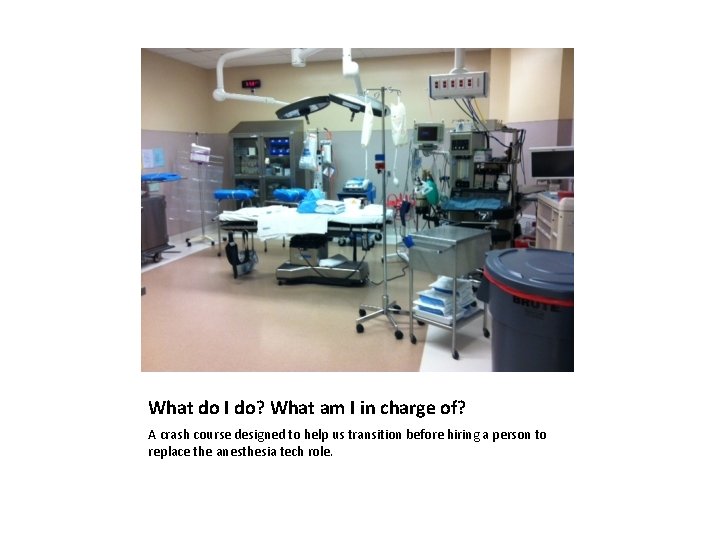 What do I do? What am I in charge of? A crash course designed