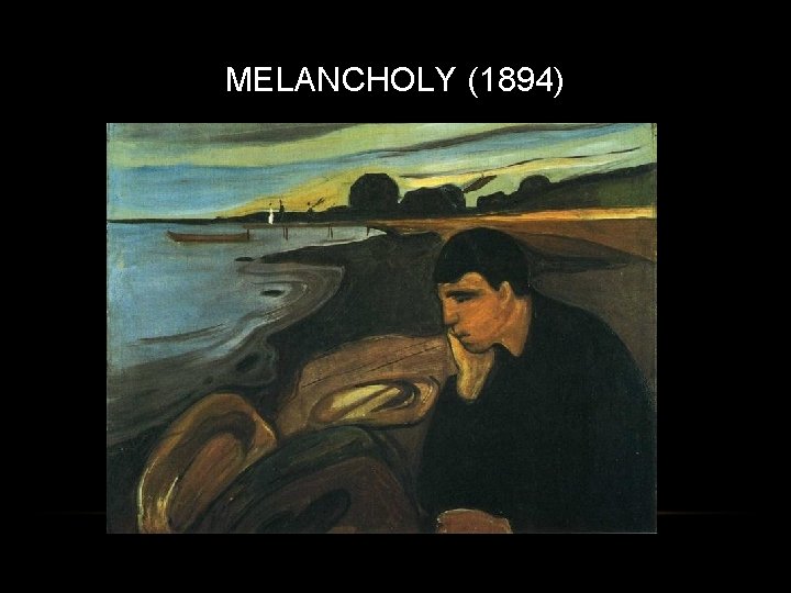MELANCHOLY (1894) 