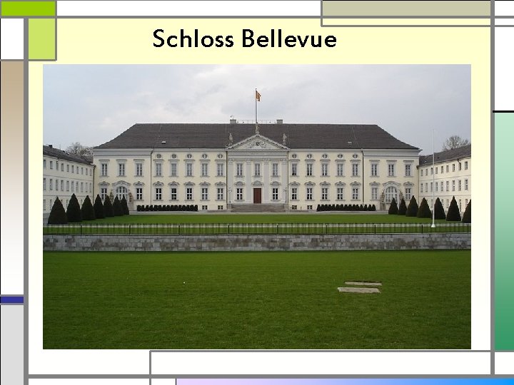 Schloss Bellevue 