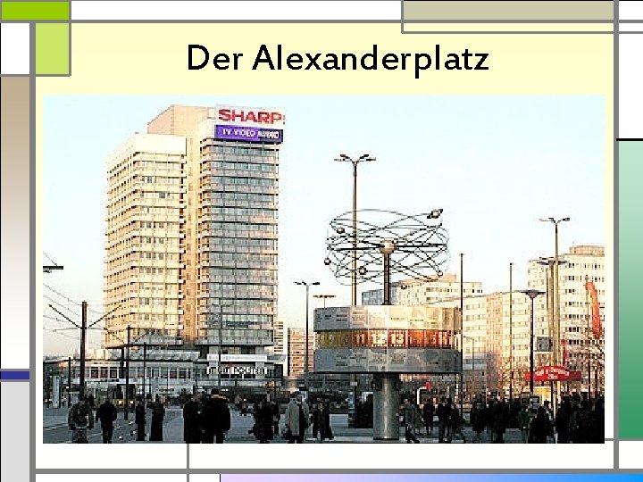 Der Alexanderplatz 