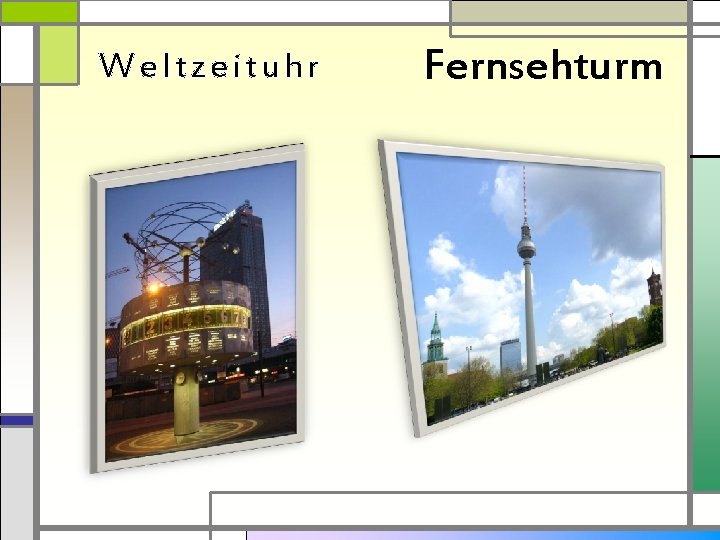 Weltzeituhr Fernsehturm 