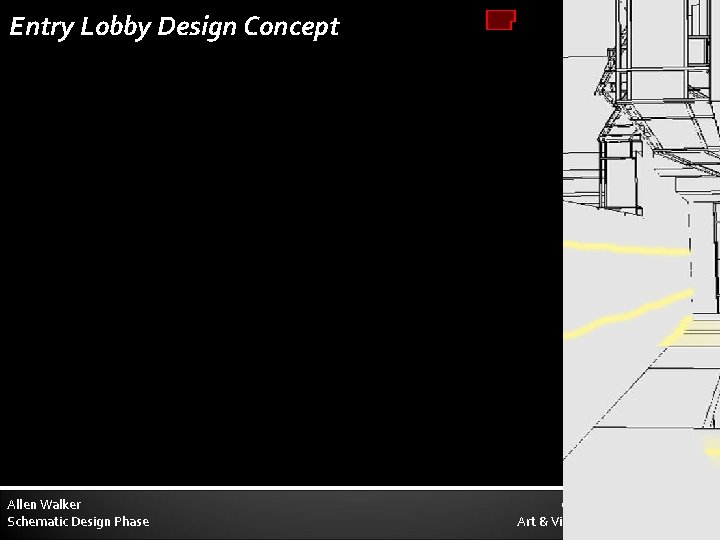 Entry Lobby Design Concept Allen Walker Schematic Design Phase Main Courtyard Entry Lobby Exhibit