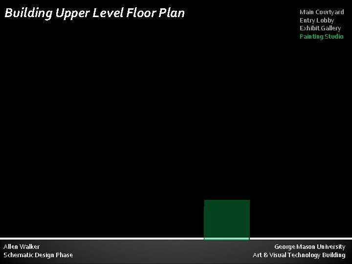 Building Upper Level Floor Plan Allen Walker Schematic Design Phase Main Courtyard Entry Lobby