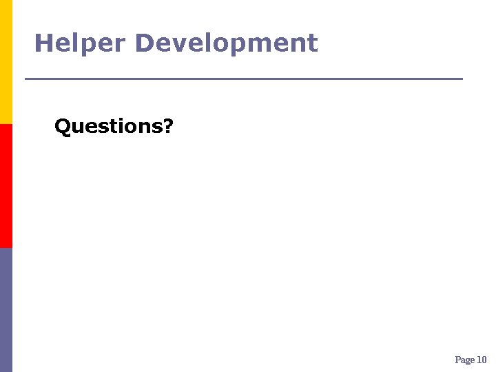 Helper Development Questions? Page 10 