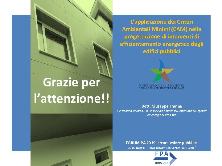 L’applicazione dei Criteri Ambientali Minimi (CAM) nella progettazione di interventi di efficientamento energetico degli