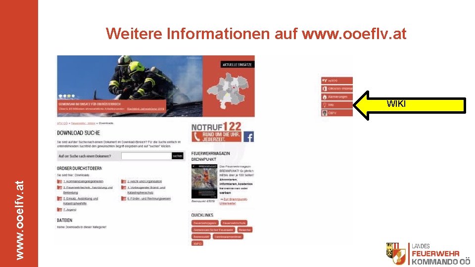 Weitere Informationen auf www. ooeflv. at www. ooelfv. at WIKI 