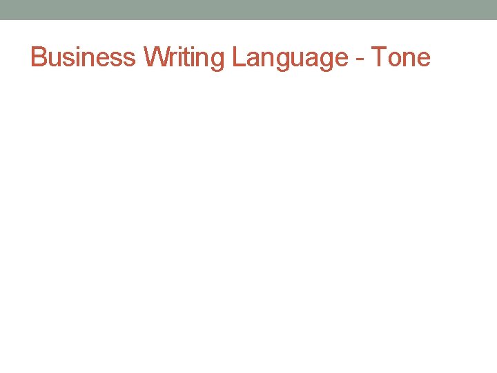 Business Writing Language - Tone 