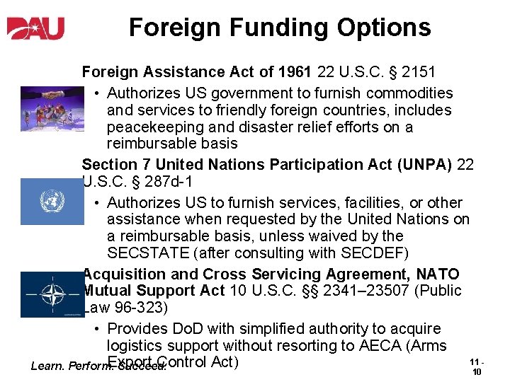 Foreign Funding Options Foreign Assistance Act of 1961 22 U. S. C. § 2151