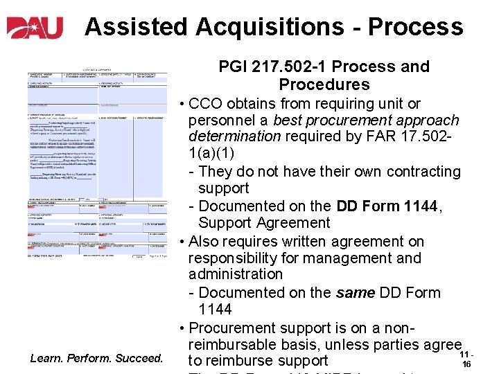 Assisted Acquisitions - Process PGI 217. 502 -1 Process and Procedures Learn. Perform. Succeed.