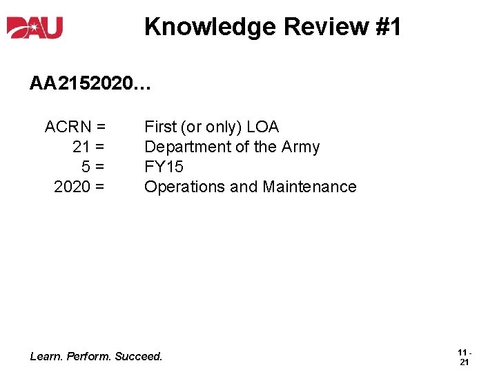 Knowledge Review #1 AA 2152020… ACRN = 21 = 5= 2020 = First (or