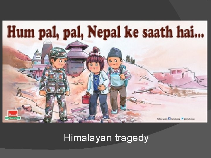 Himalayan tragedy 