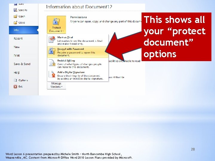 This shows all your “protect document” options 28 Word Lesson 6 presentation prepared by