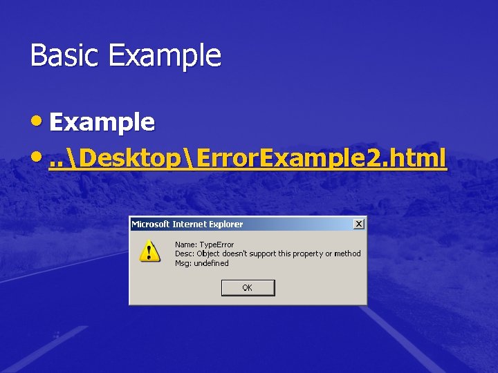 Basic Example • . . DesktopError. Example 2. html Basic Example • . . DesktopError. Example 2. html