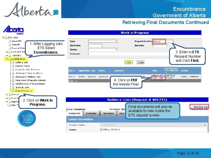 Encumbrance Government of Alberta Retrieving Final Documents Continued 1. After Logging onto ETS Select