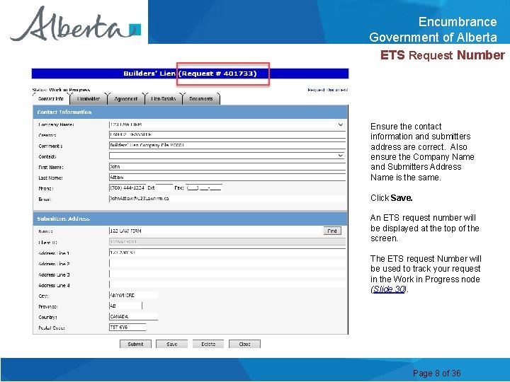 Encumbrance Government of Alberta ETS Request Number Ensure the contact information and submitters address