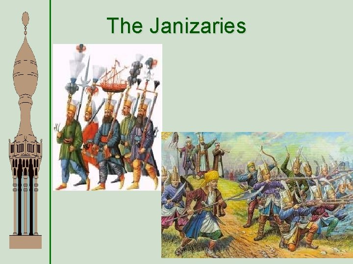 The Janizaries 