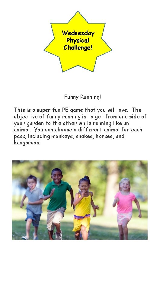 Wednesday Physical Challenge! Funny Running! This is a super fun PE game that you