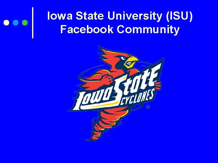 Iowa State University (ISU) Facebook Community 