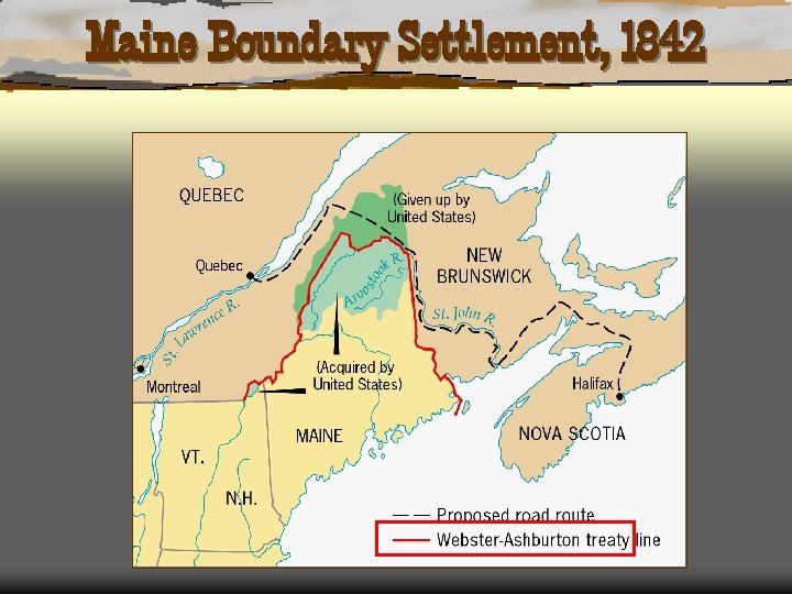 Maine Boundary Settlement, 1842 