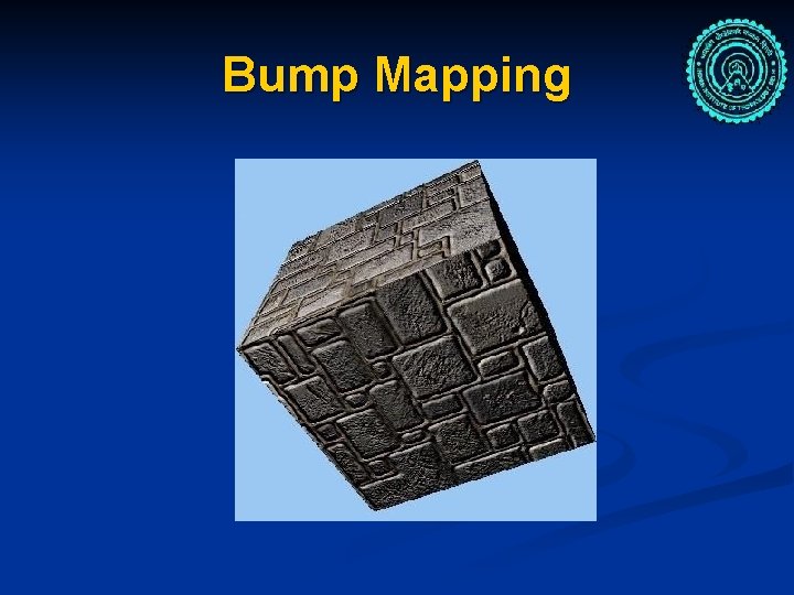 Bump Mapping 