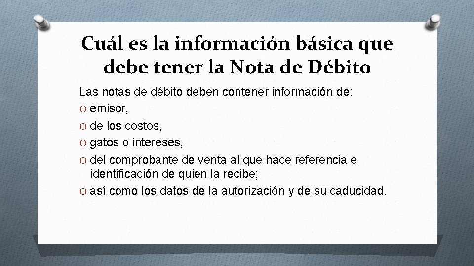 Cuál es la información básica que debe tener la Nota de Débito Las notas Cuál es la información básica que debe tener la Nota de Débito Las notas