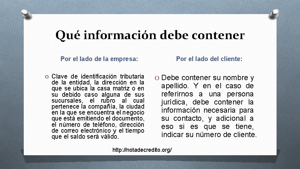 Qué información debe contener Por el lado de la empresa: O Clave de identificación Qué información debe contener Por el lado de la empresa: O Clave de identificación