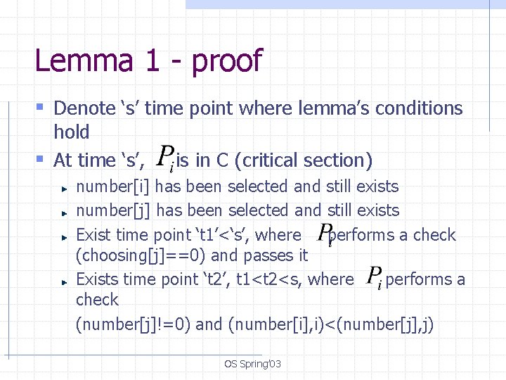 Bakery Algorithm Proof Operating Systems Spring 2003 OS