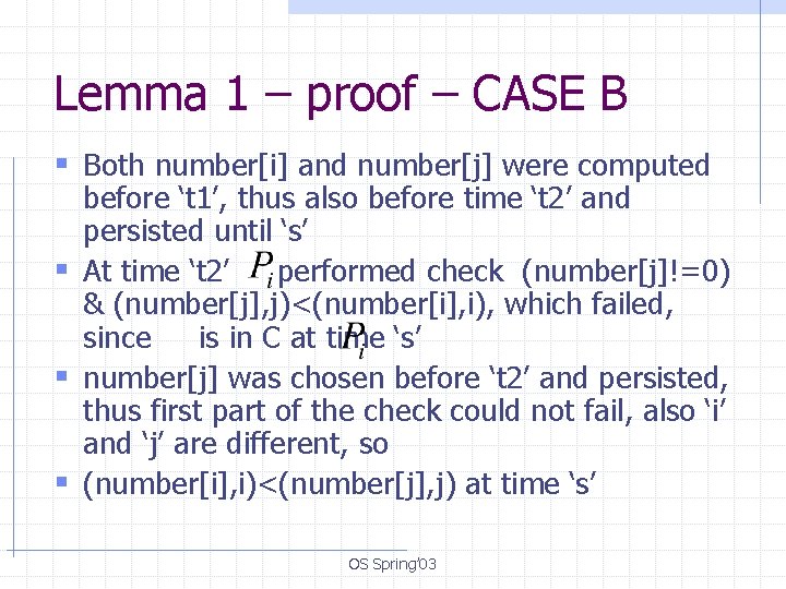 Bakery Algorithm Proof Operating Systems Spring 2003 OS