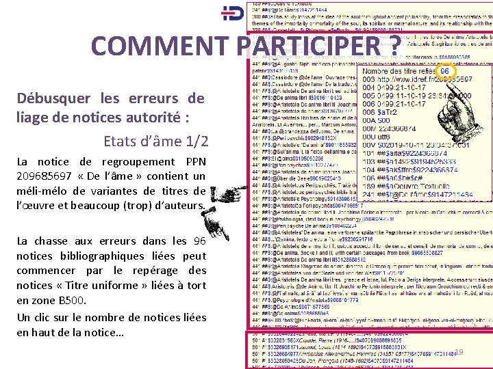 COMMENT PARTICIPER ? s Débusquer les erreurs de liage de notices autorité : Etats