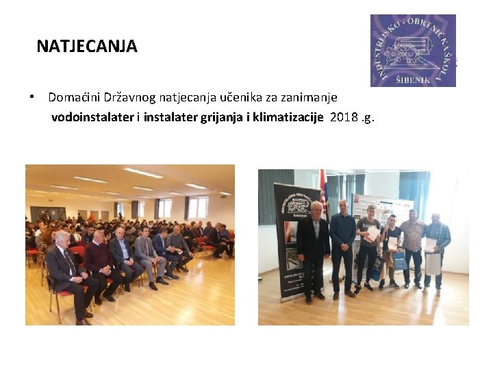 NATJECANJA • Domaćini Državnog natjecanja učenika za zanimanje vodoinstalater i instalater grijanja i klimatizacije