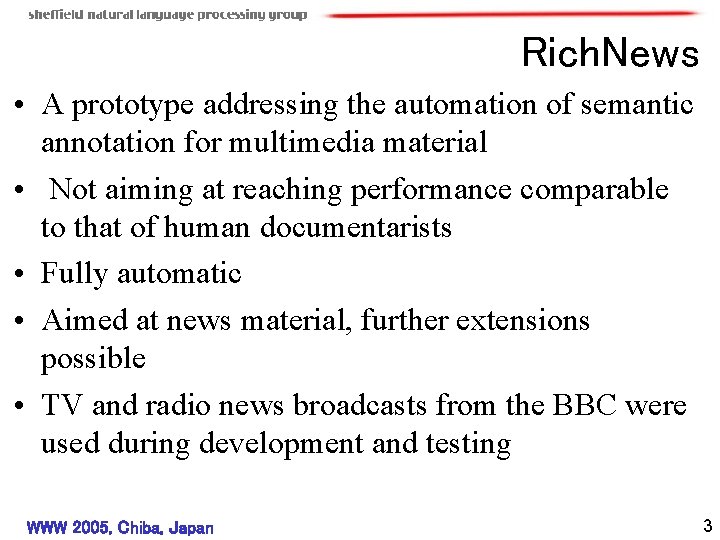 Rich. News • A prototype addressing the automation of semantic annotation for multimedia material