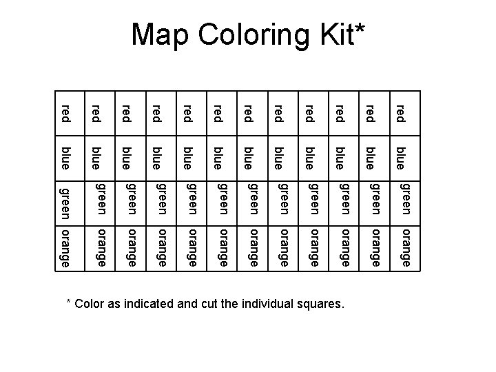 Map Coloring Kit* red red red blue blue blue green green green orange orange