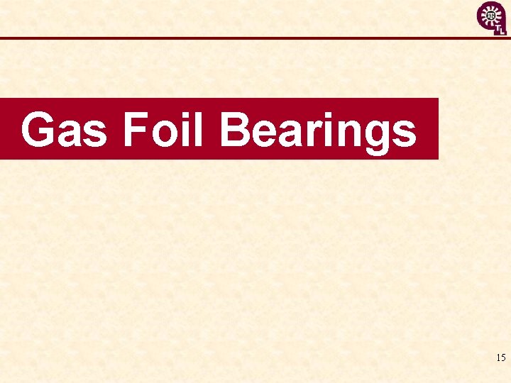 Gas Foil Bearings 15 