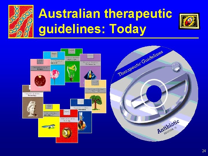 Australian therapeutic guidelines: Today 24 