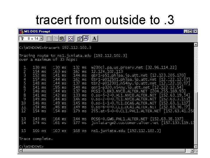 tracert from outside to. 3 