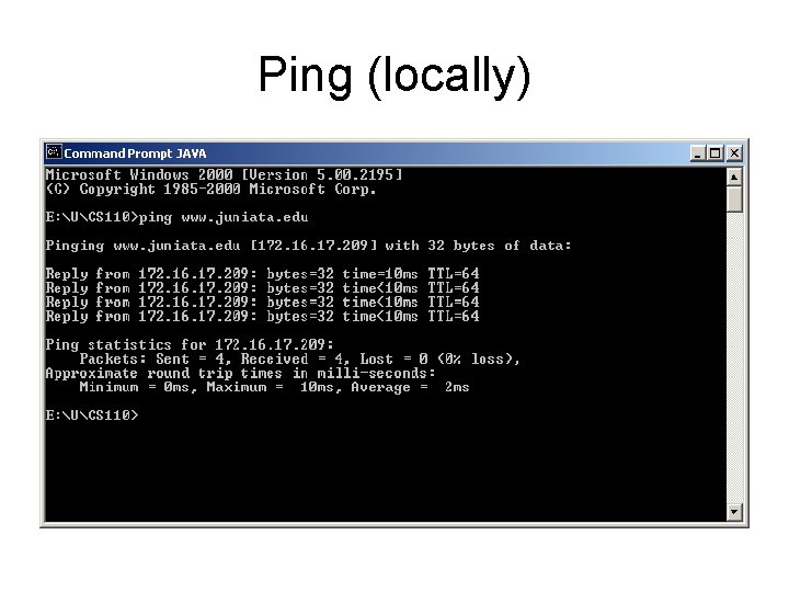 Ping (locally) 