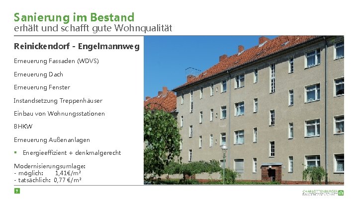 Sanierung im Bestand erhält und schafft gute Wohnqualität Reinickendorf - Engelmannweg Erneuerung Fassaden (WDVS)