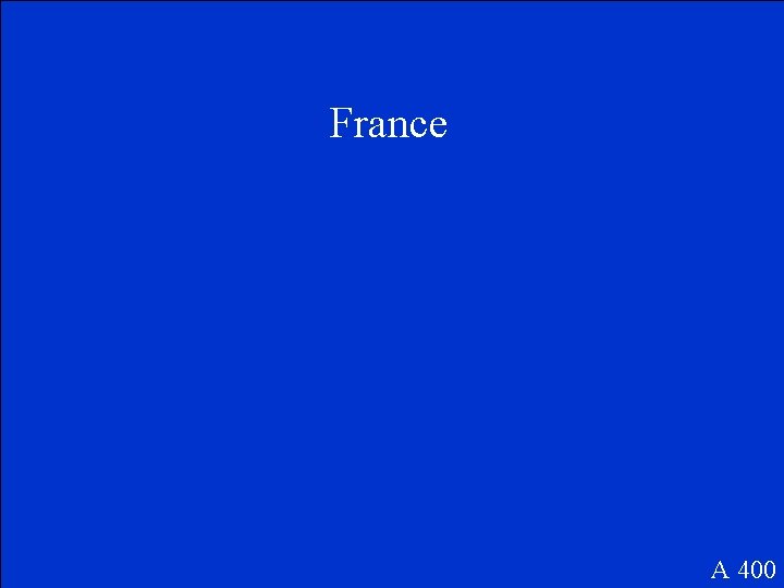 France A 400 