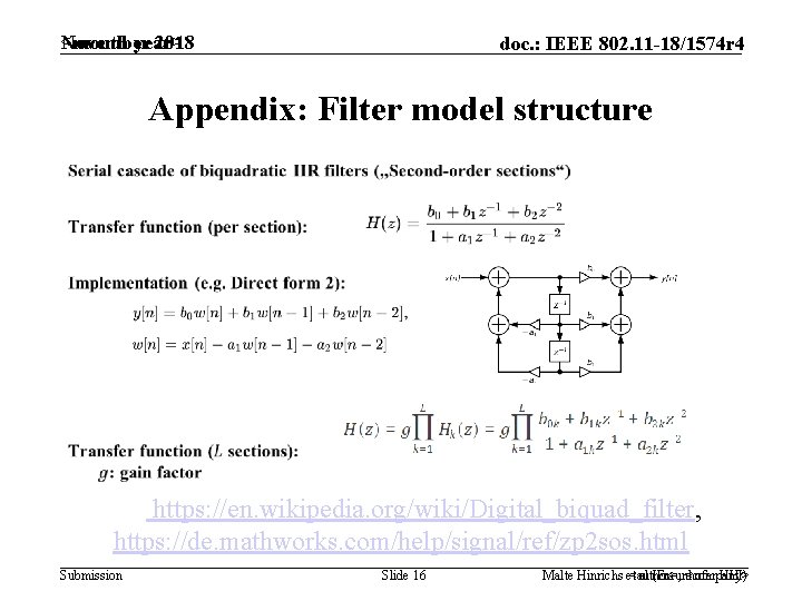 <month year> November 2018 doc. : IEEE 802. 11 -18/1574 r 4 Appendix: Filter