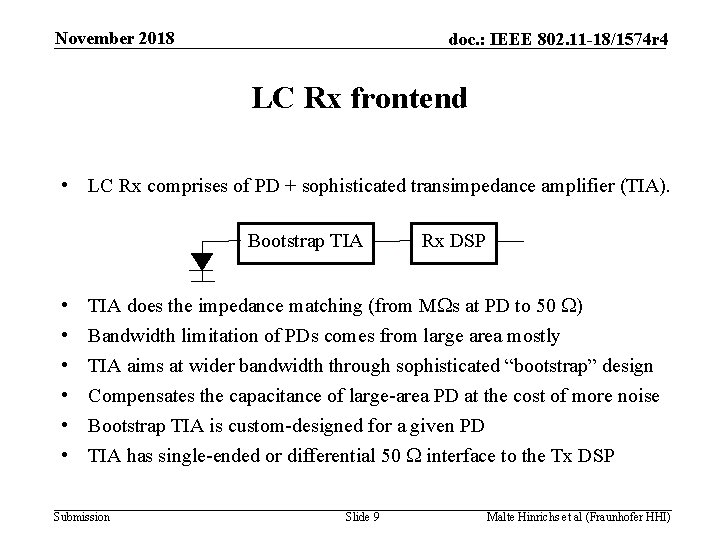 November 2018 doc. : IEEE 802. 11 -18/1574 r 4 LC Rx frontend •