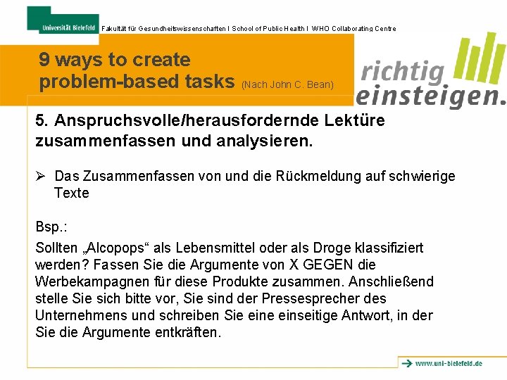Fakultät für Gesundheitswissenschaften I School of Public Health I WHO Collaborating Centre 9 ways