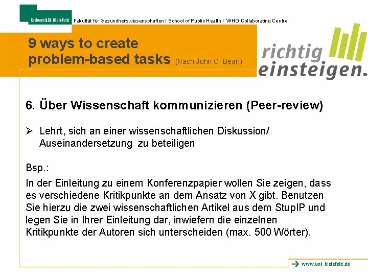 Fakultät für Gesundheitswissenschaften I School of Public Health I WHO Collaborating Centre 9 ways