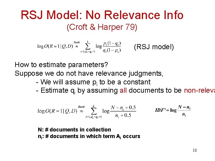 RSJ Model: No Relevance Info (Croft & Harper 79) (RSJ model) How to estimate