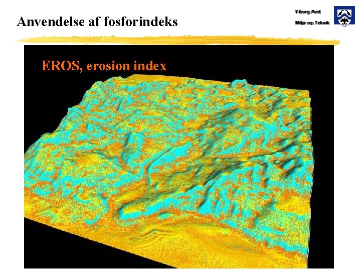 Anvendelse af fosforindeks EROS, erosion index 