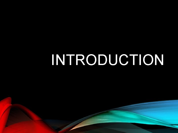 INTRODUCTION 